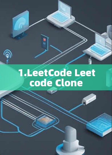 1.LeetCode Leetcode Clone