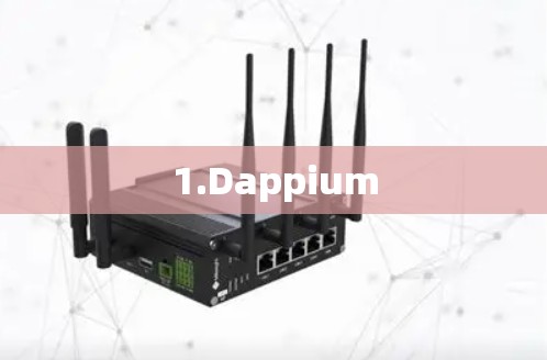 1.Dappium